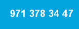 971 378 34 47